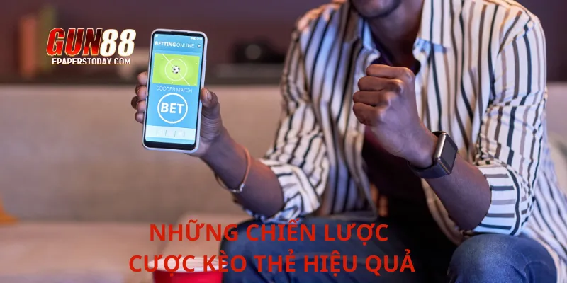 Những chiến lược cược kèo thẻ hiệu quả